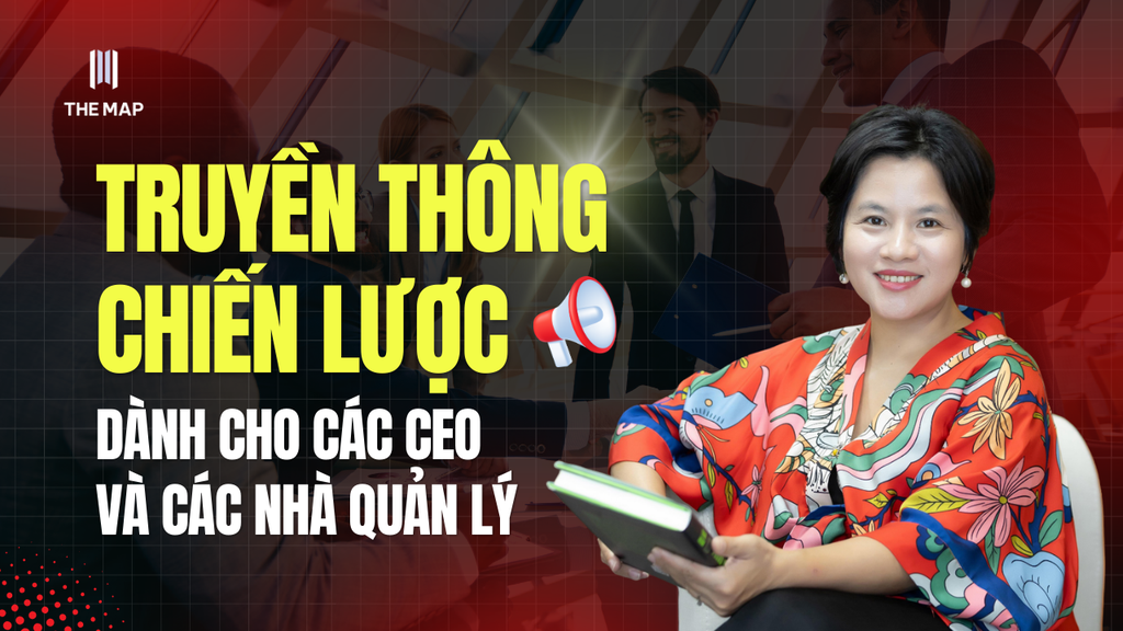 Truyền thông chiến lược dành cho các CEO và các nhà quản lý