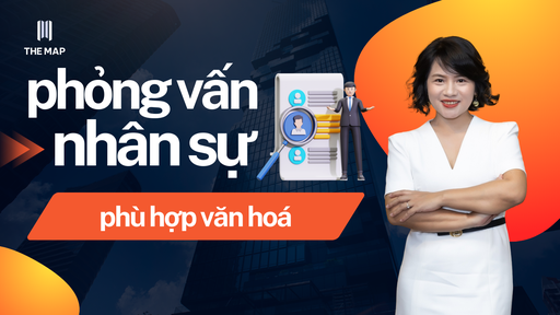Phỏng vấn nhân sự phù hợp văn hóa